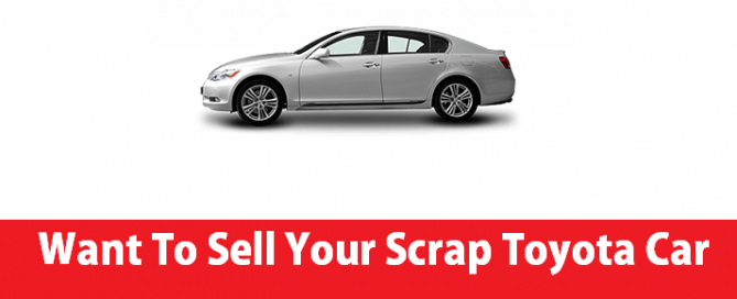 Want To Sell Your Scrap Toyota Car For Top Dollar In Melbourne